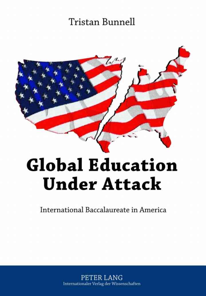 Global Education Under Attack: International Baccalaureate in America ebook