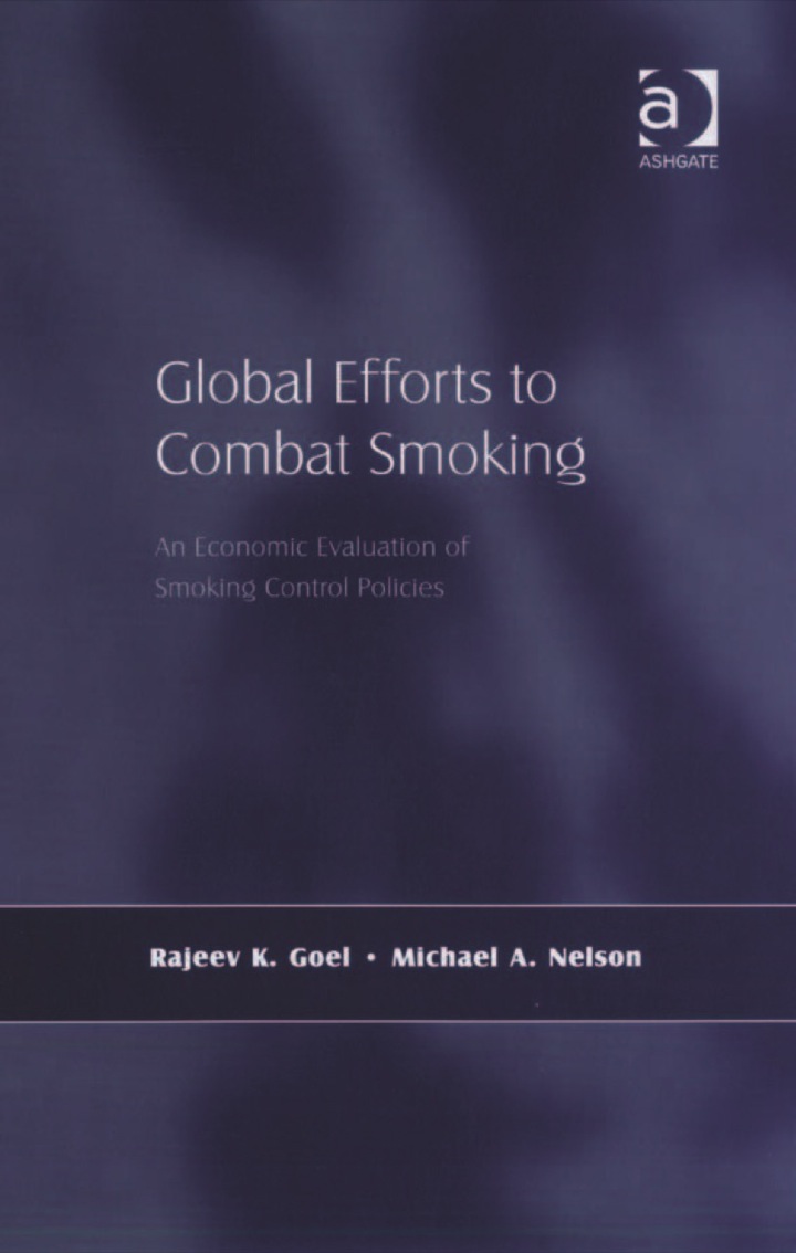 Global Efforts to Combat Smoking: An Economic Evaluation of Smoking Control Policies ebook