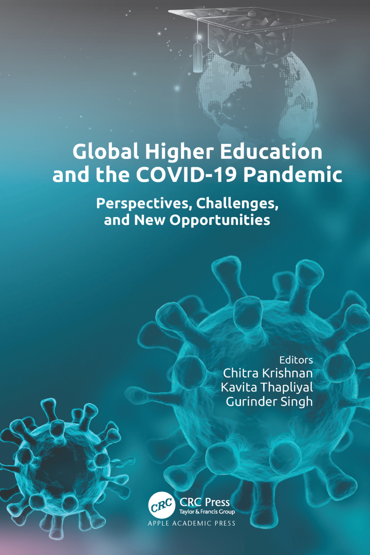 Global Higher Education and the COVID-19 Pandemic: Perspectives, Challenges, and New Opportunities ebook