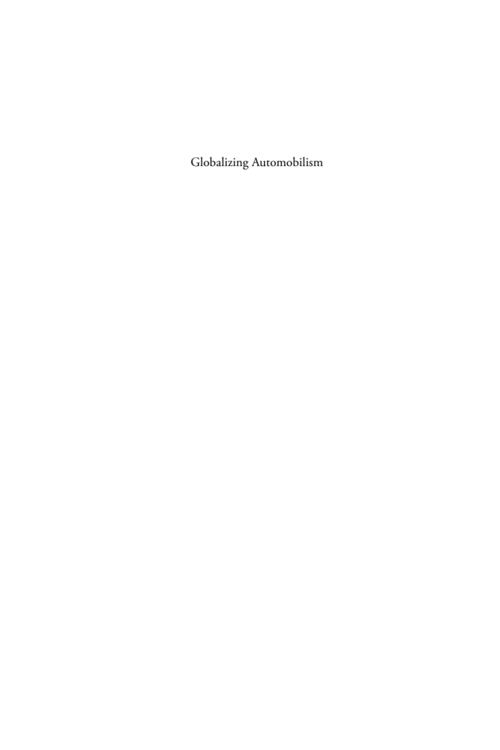 Globalizing Automobilism: Exuberance and the Emergence of Layered Mobility, 1900�1980 ebook