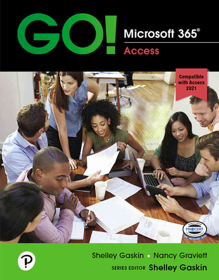GO! Microsoft 365: Access 2021, 1st Edition ebook