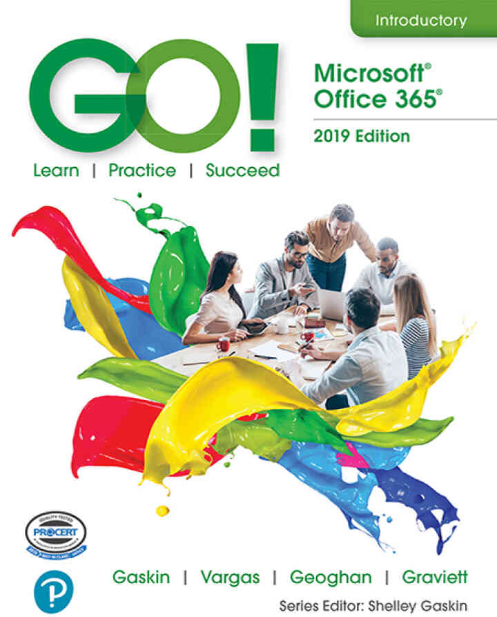 GO! with Microsoft Office 365, 2019 Edition Introductory ebook
