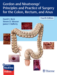 Gordon and Nivatvongs' Principles and Practice of Surgery for the Colon, Rectum, and Anus ebook