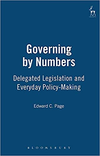 Governing by Numbers: Delegated Legislation and Everyday Policy-Making ebook
