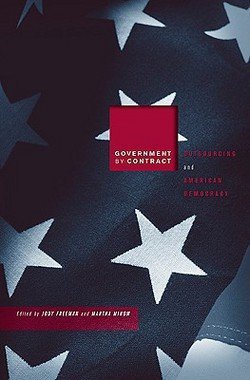 Government by Contract: Outsourcing and American Democracy ebook