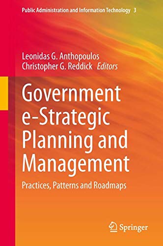 Government e-Strategic Planning and Management: Practices, Patterns and Roadmaps ebook