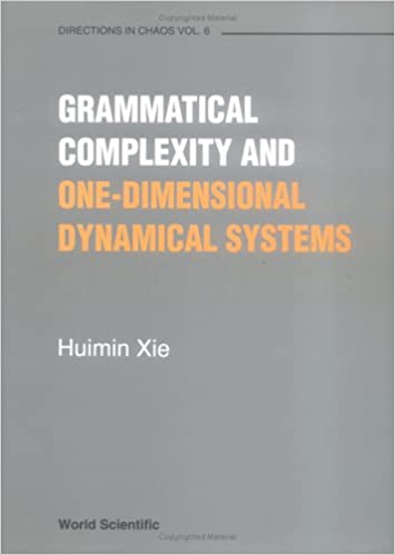 Grammatical Complexity And One-dimensional Dynamical Systems ebook
