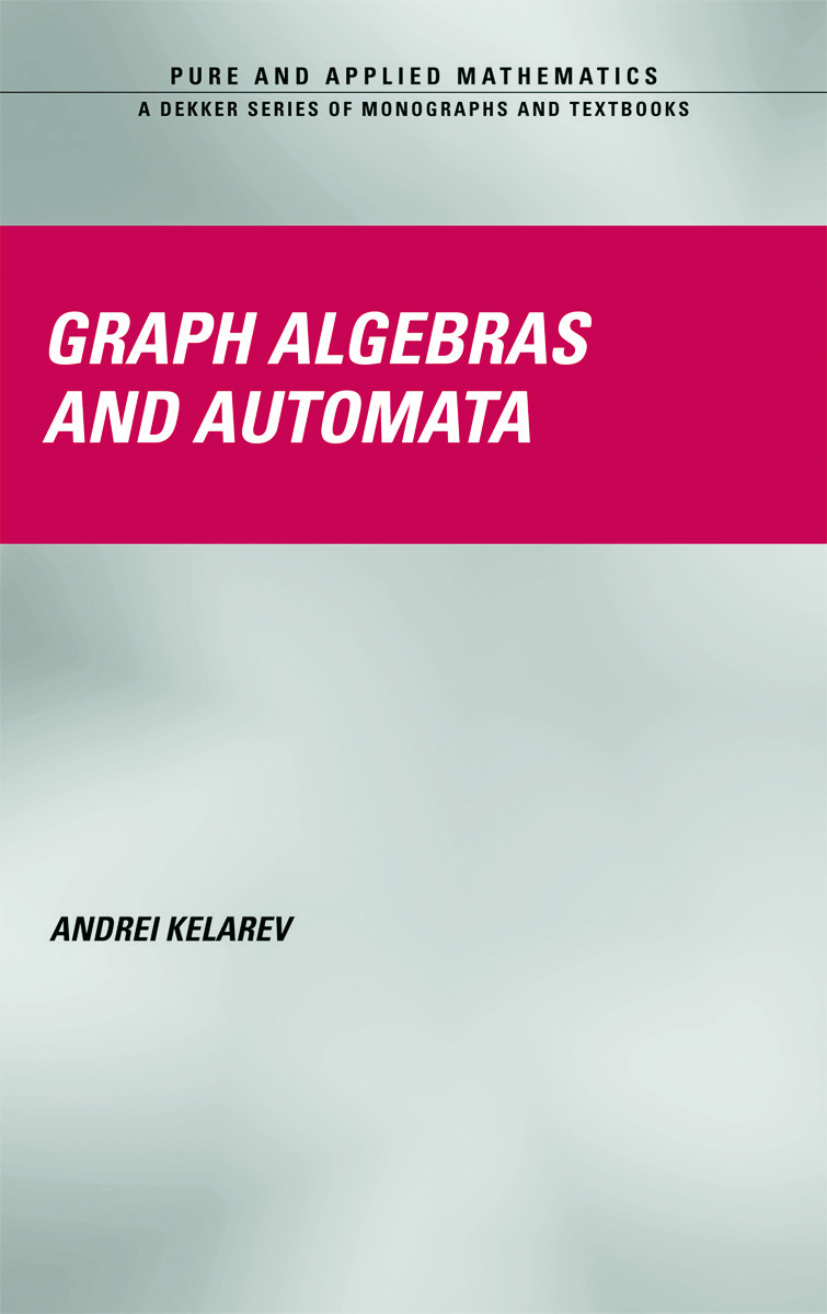 Graph Algebras and Automata ebook