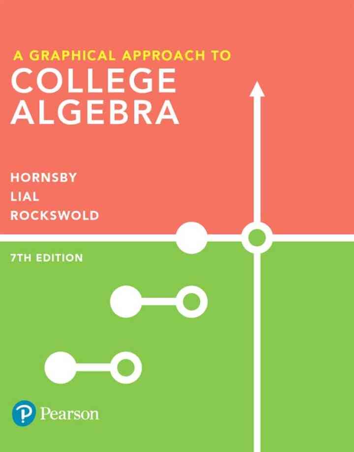 Graphical Approach to College Algebra, A, 7th Edition ebook
