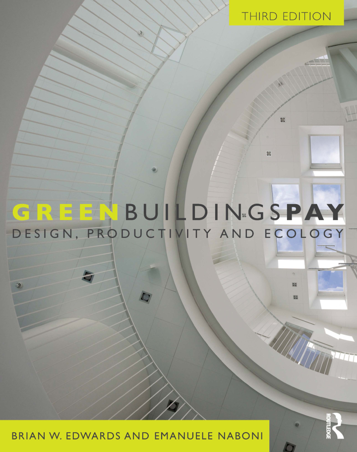 Green Buildings Pay: Design, Productivity and Ecology ebook