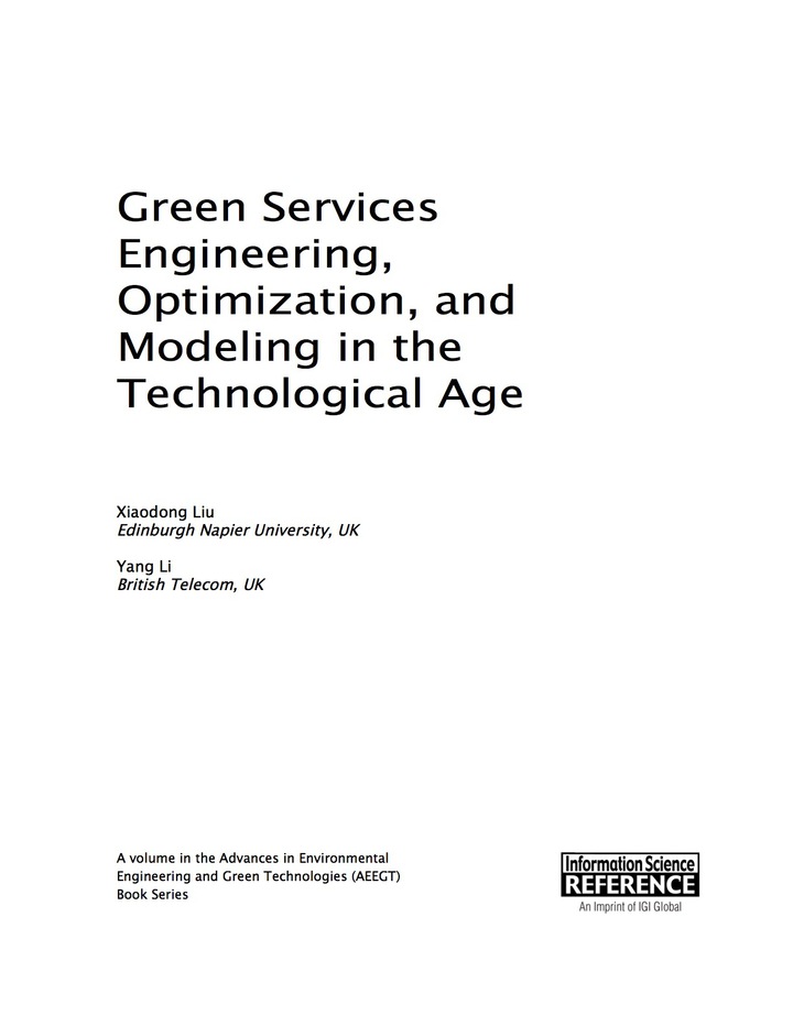 Green Services Engineering, Optimization, and Modeling in the Technological Age ebook