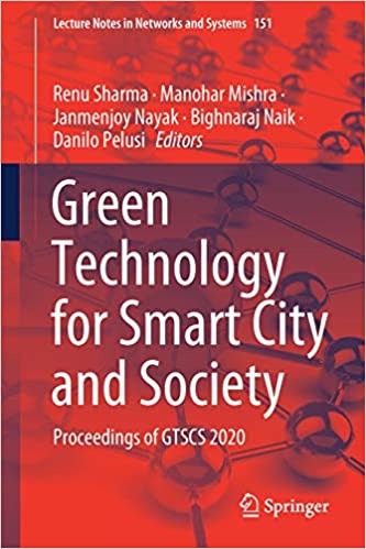 Green Technology for Smart City and Society: Proceedings of GTSCS 2020 ebook
