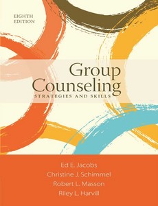Group Counseling Strategies and Skills 8th Edition by Ed E. Jacobs ebook