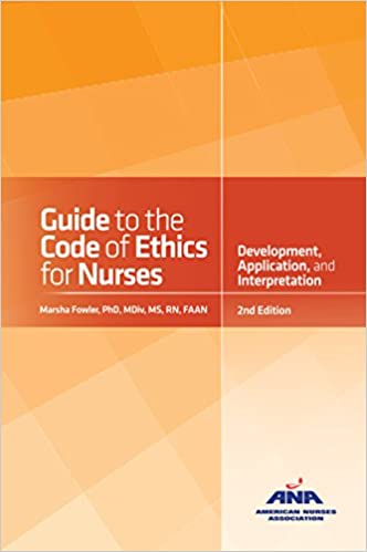 Guide to the Code of Ethics for Nurses: With Interpretive Statements: Development, Interpretation, and Application ebook