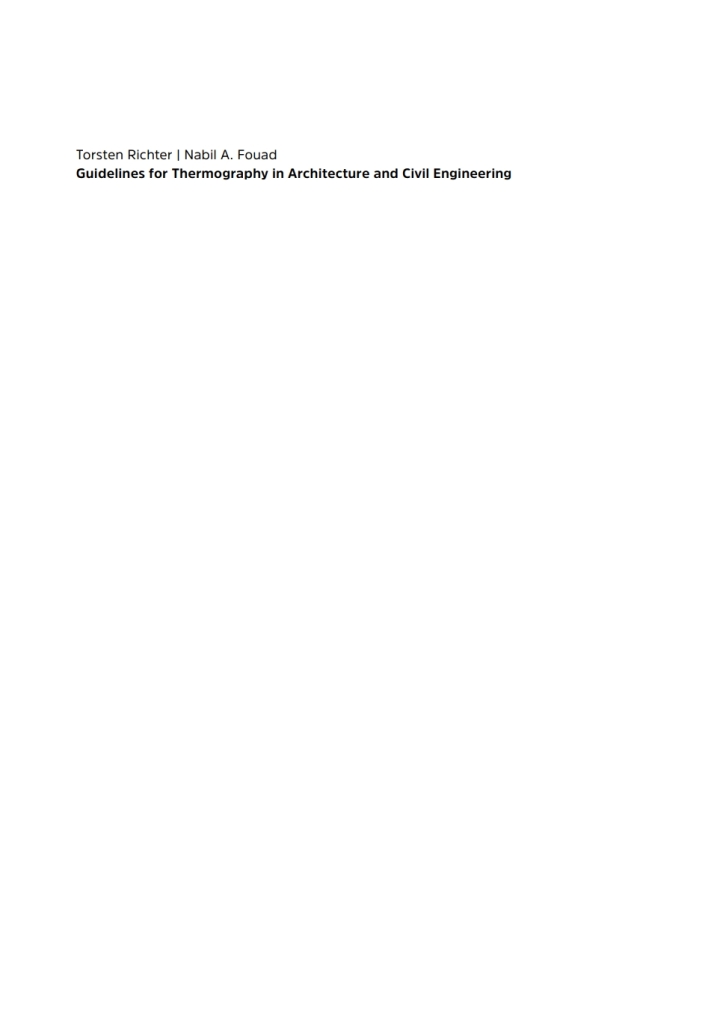 Guidelines for Thermography in Architecture and Civil Engineering: Theory, Application Areas, Practical Implementation ebook