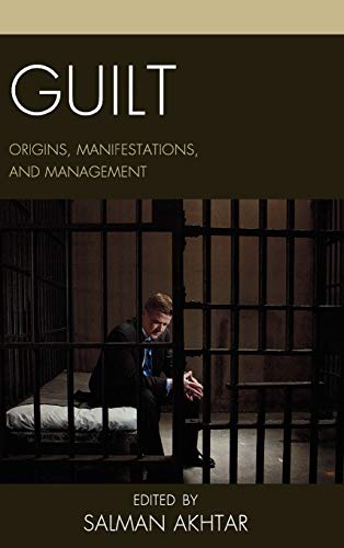 Guilt : Origins, Manifestations, and Management ebook