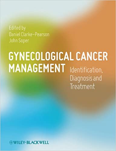 Gynecological Cancer Management: Identification, Diagnosis and Treatment ebook