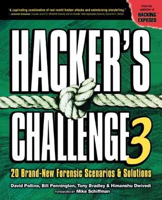 Hacker's Challenge 3: 20 Brand New Forensic Scenarios & Solutions ebook