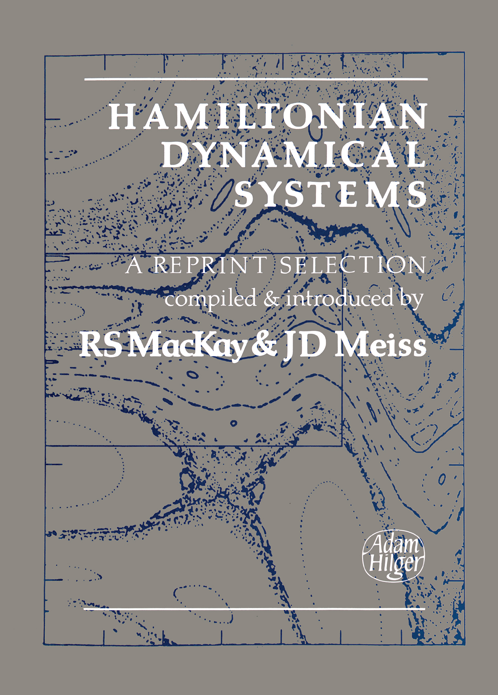 Hamiltonian Dynamical Systems: A REPRINT SELECTION ebook