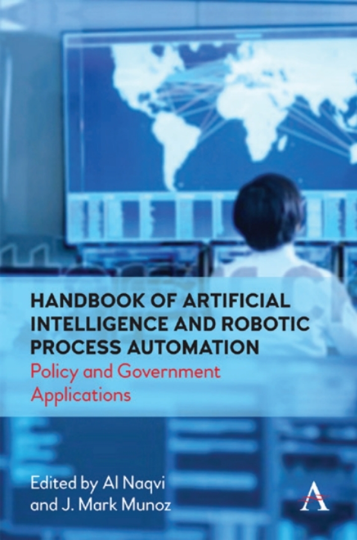 Handbook of Artificial Intelligence and Robotic Process Automation: Policy and Government Applications ebook
