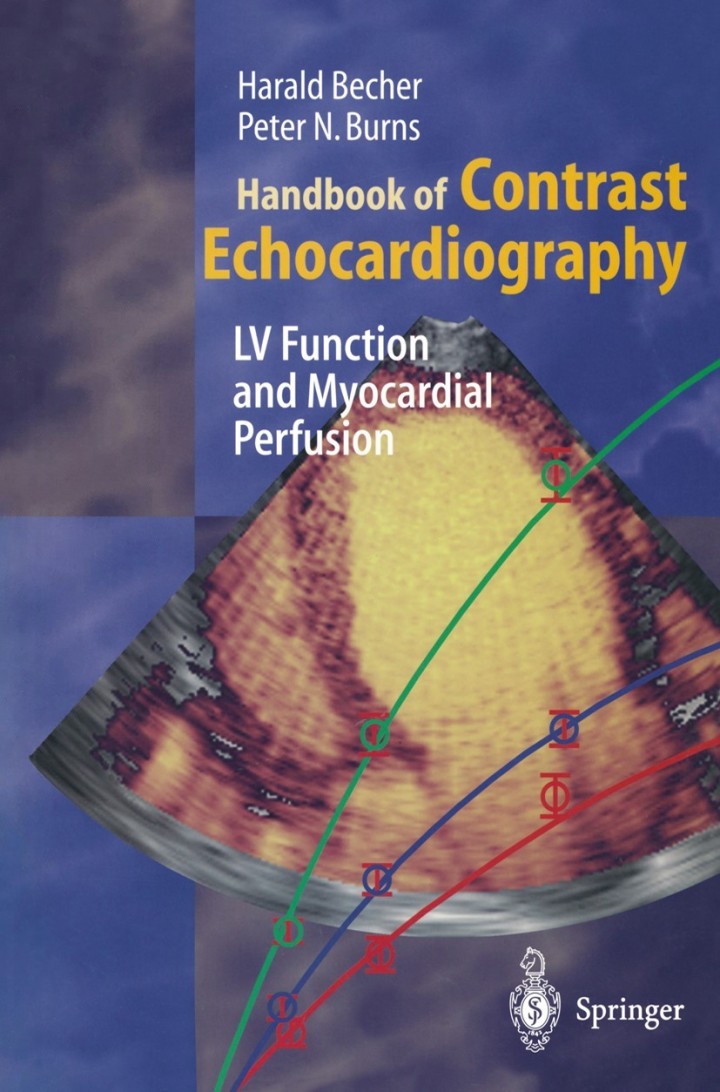 Handbook of Contrast Echocardiography: Left ventricular function and myocardial perfusion ebook