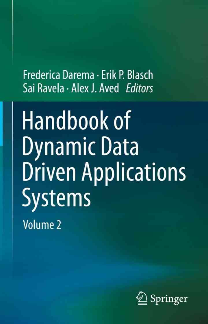 Handbook of Dynamic Data Driven Applications Systems: Volume 2 ebook