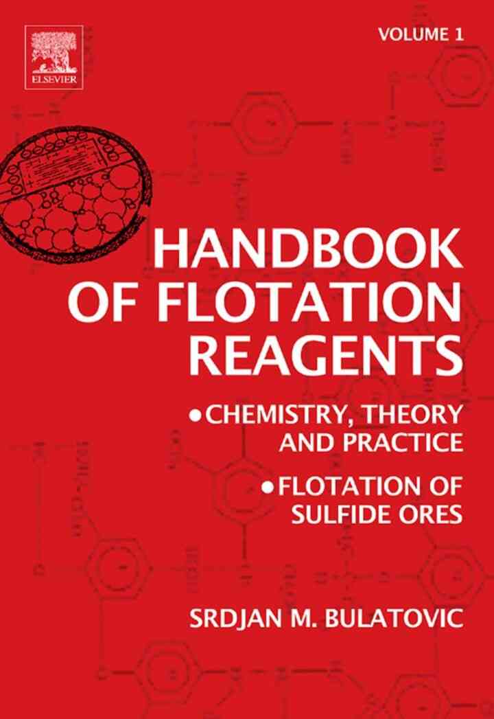 Handbook of Flotation Reagents: Chemistry, Theory and Practice: Volume 1: Flotation of Sulfide Ores ebook