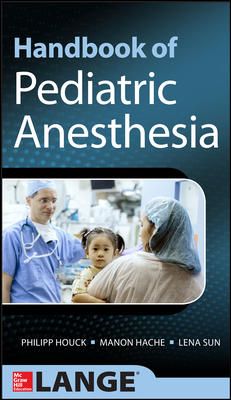 Handbook of Pediatric Anesthesia ebook