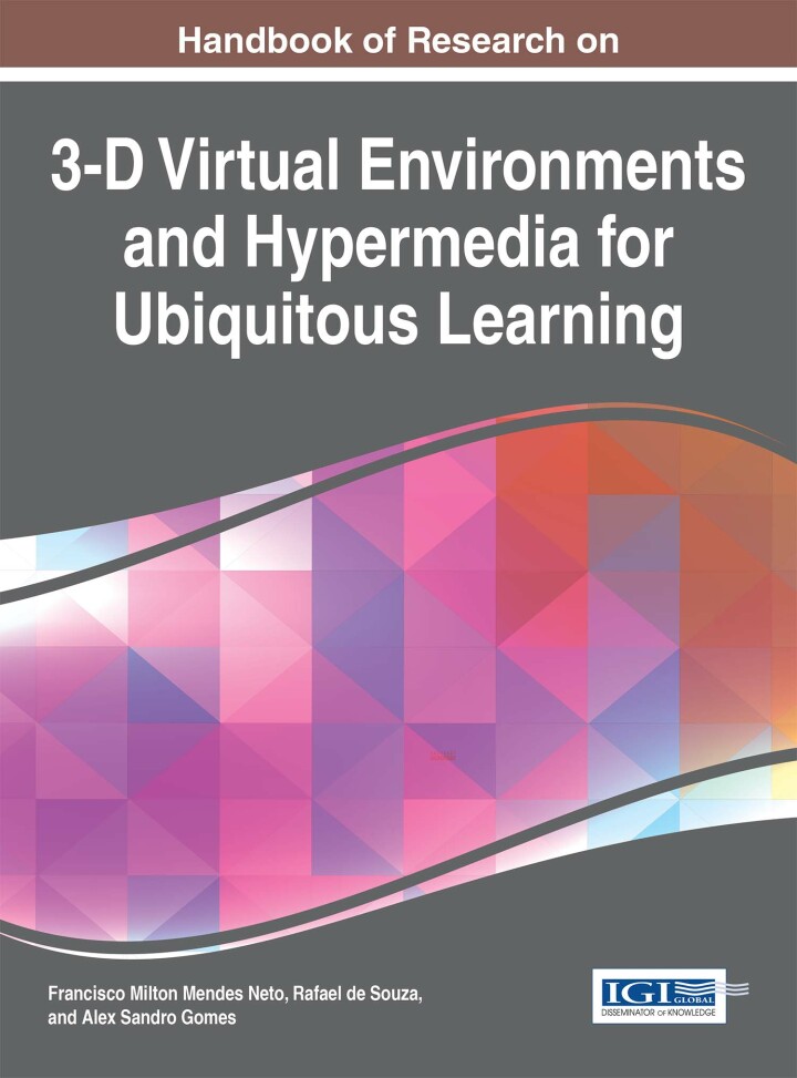 Handbook of Research on 3-D Virtual Environments and Hypermedia for Ubiquitous Learning ebook