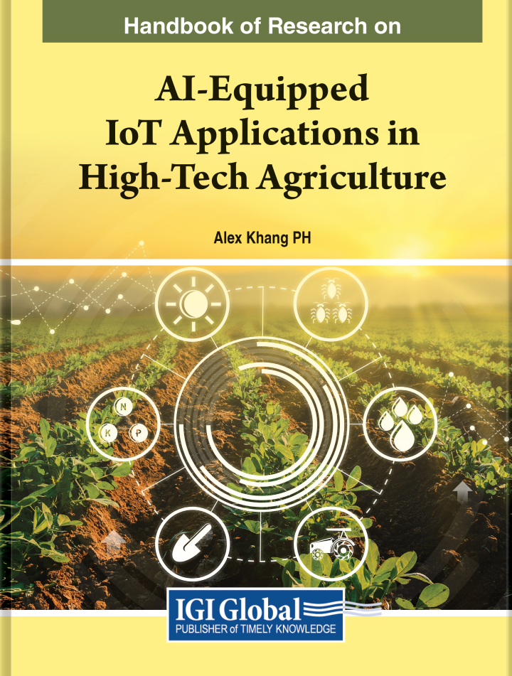 Handbook of Research on AI-Equipped IoT Applications in High-Tech Agriculture ebook