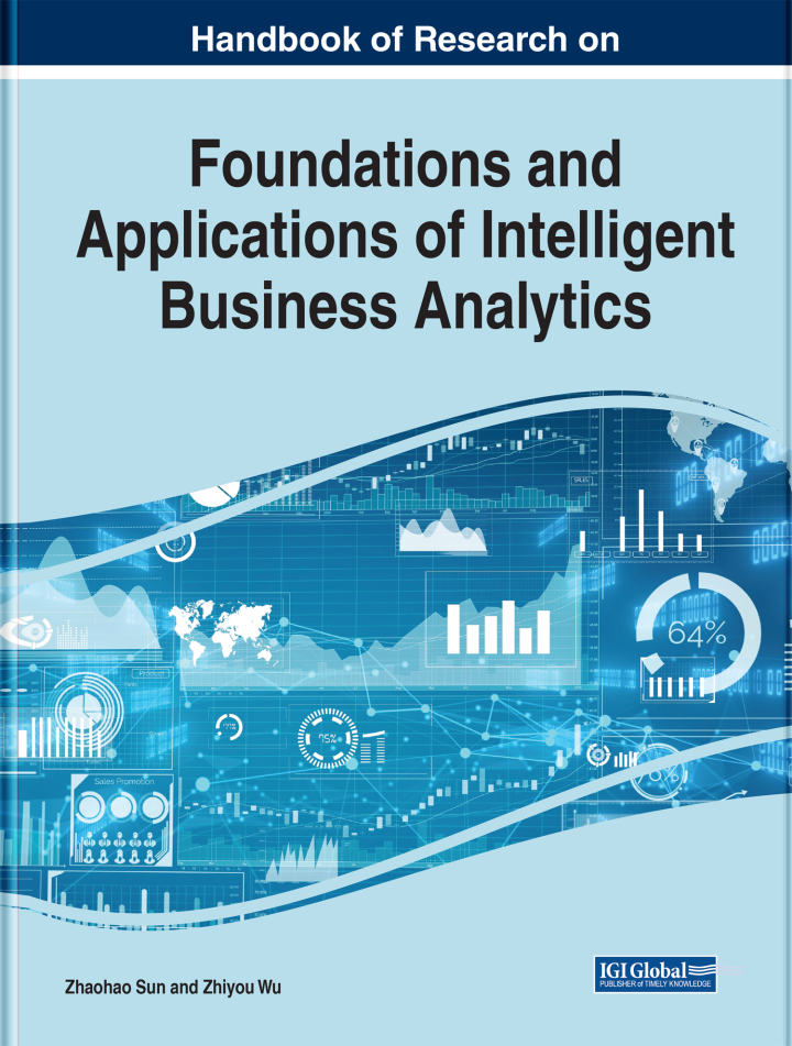 Handbook of Research on Foundations and Applications of Intelligent Business Analytics ebook
