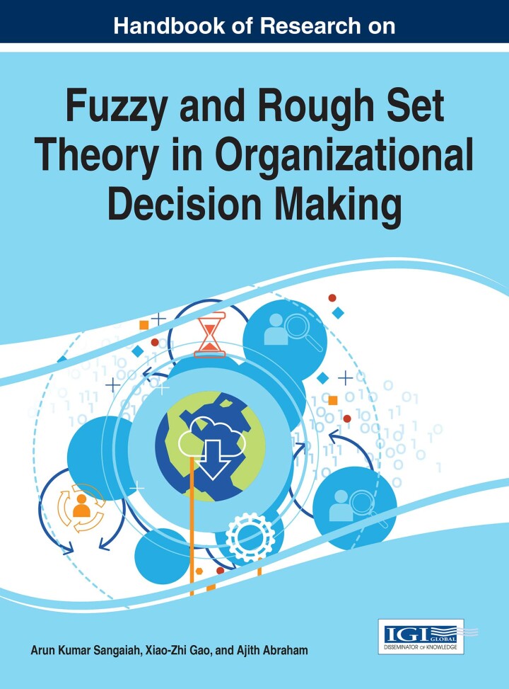 Handbook of Research on Fuzzy and Rough Set Theory in Organizational Decision Making ebook