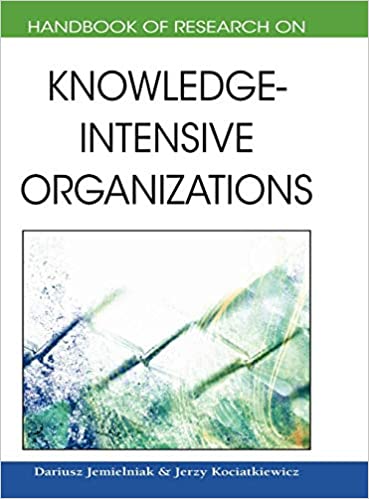 Handbook of Research on Knowledge-Intensive Organizations ebook