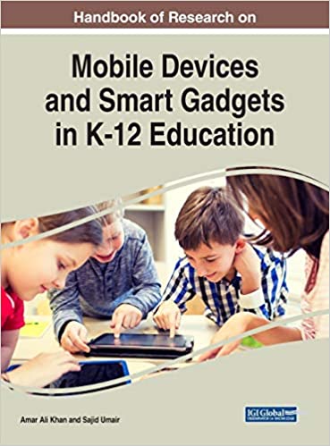 Handbook of Research on Mobile Devices and Smart Gadgets in K-12 Education ebook