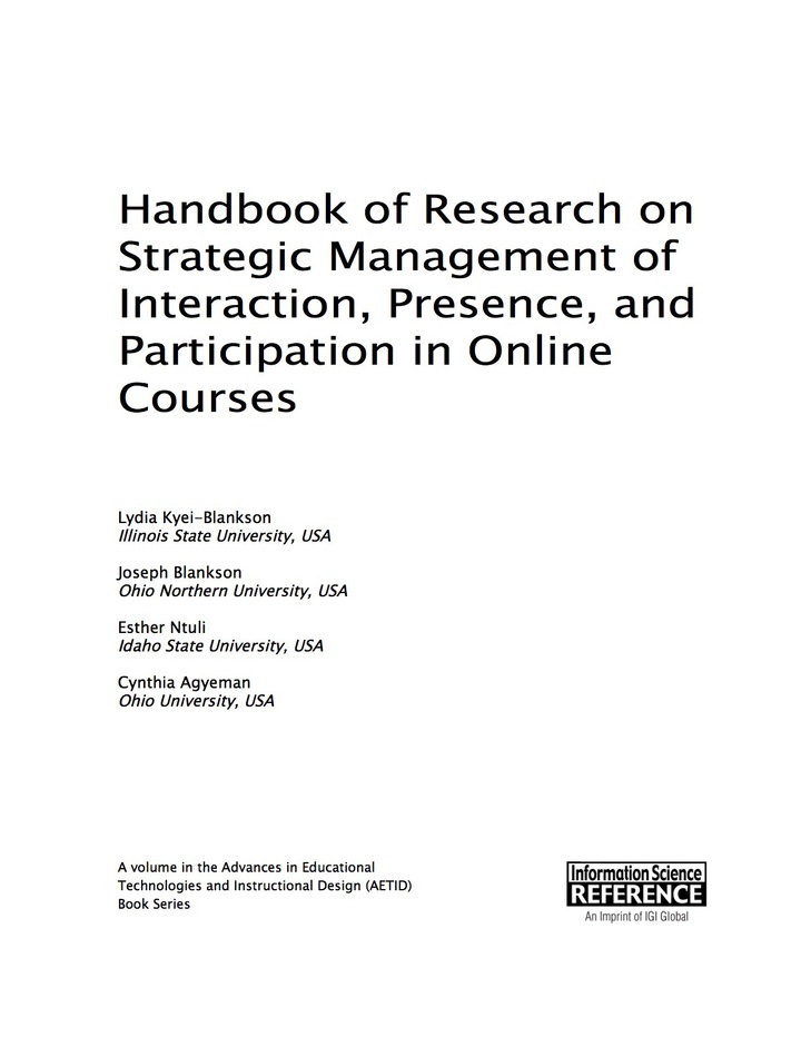 Handbook of Research on Strategic Management of Interaction, Presence, and Participation in Online Courses ebook