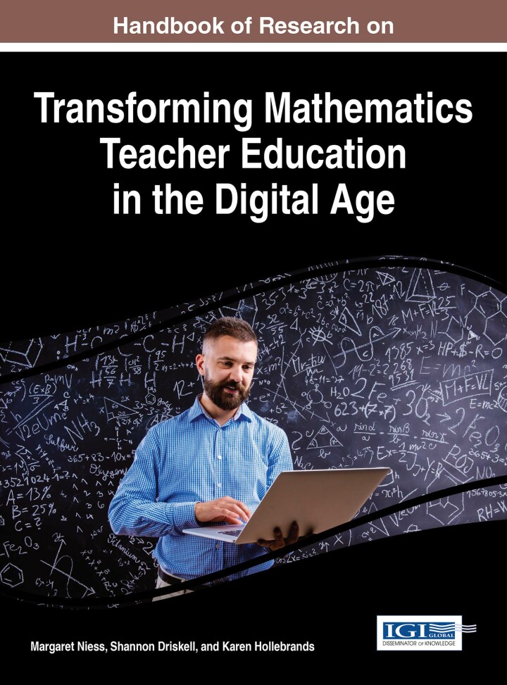 Handbook of Research on Transforming Mathematics Teacher Education in the Digital Age ebook