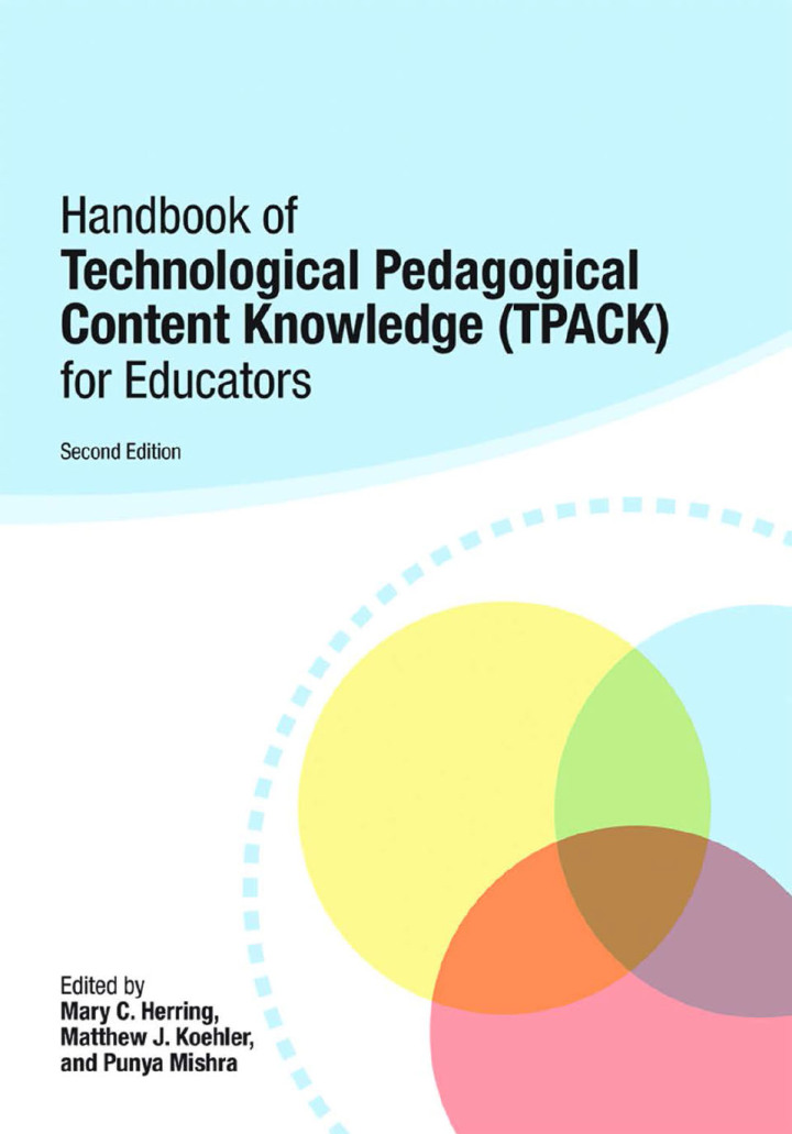 Handbook of Technological Pedagogical Content Knowledge (TPACK) for Educators ebook