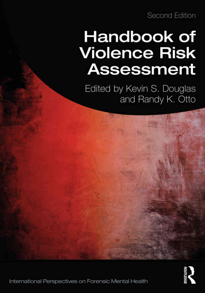 Handbook of Violence Risk Assessment, 2nd Edition ebook