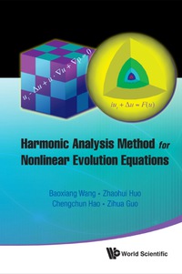 Harmonic Analysis Method For Nonlinear Evolution Equations, I ebook