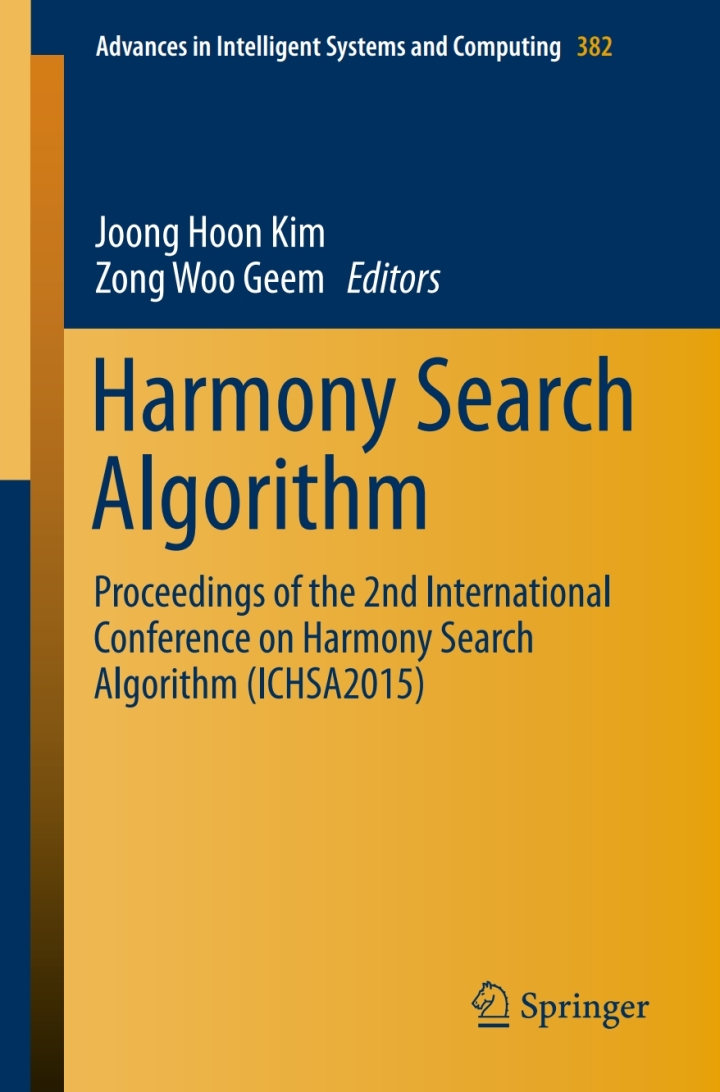 Harmony Search Algorithm: Proceedings of the 2nd International Conference on Harmony Search Algorithm (ICHSA2015) ebook