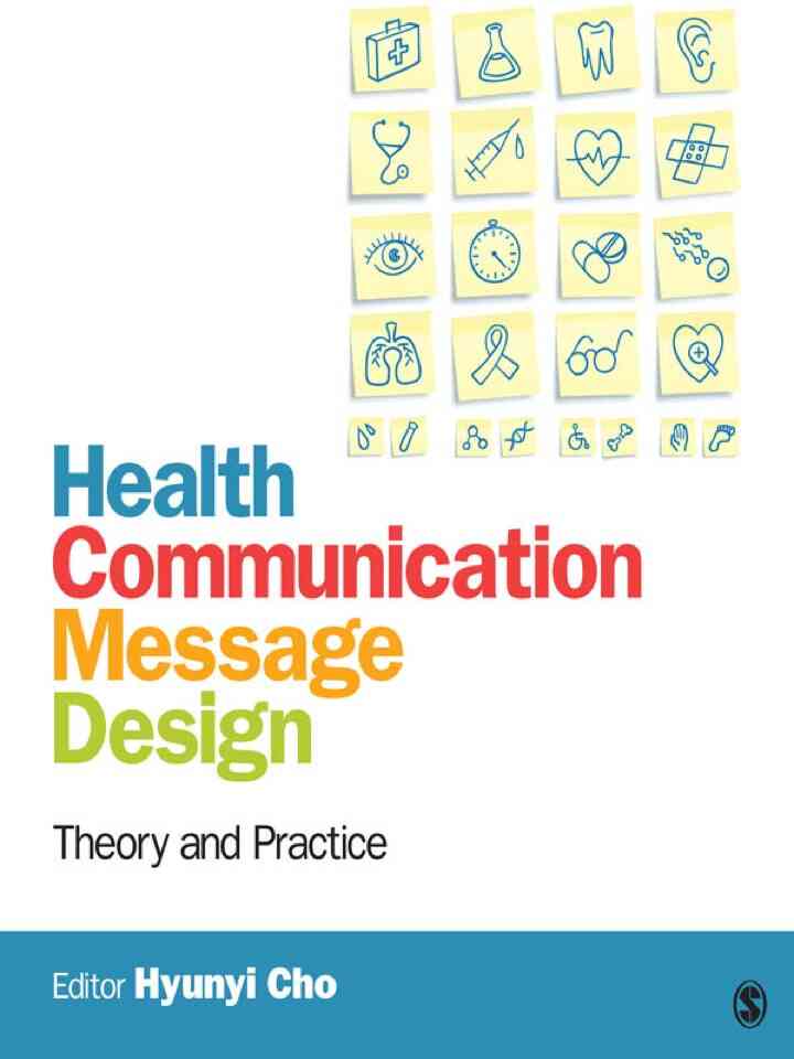 Health Communication Message Design: Theory and Practice ebook