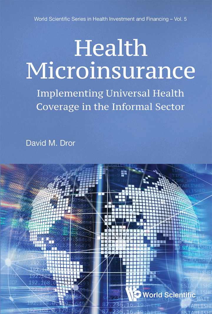 Health Microinsurance: Implementing: Universal Health Coverage In The Informal Sector Implementing Universal Health Coverage in the Informal Sector ebook