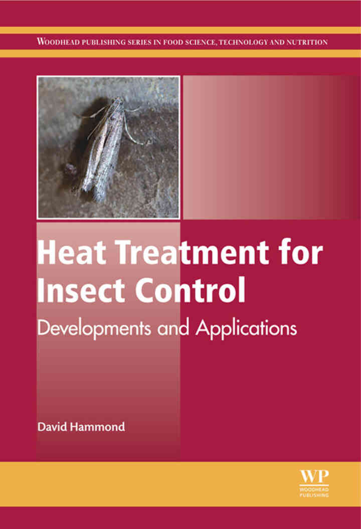 Heat Treatment for Insect Control: Developments and Applications ebook