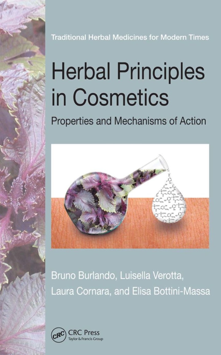 Herbal Principles in Cosmetics: Properties and Mechanisms of Action ebook