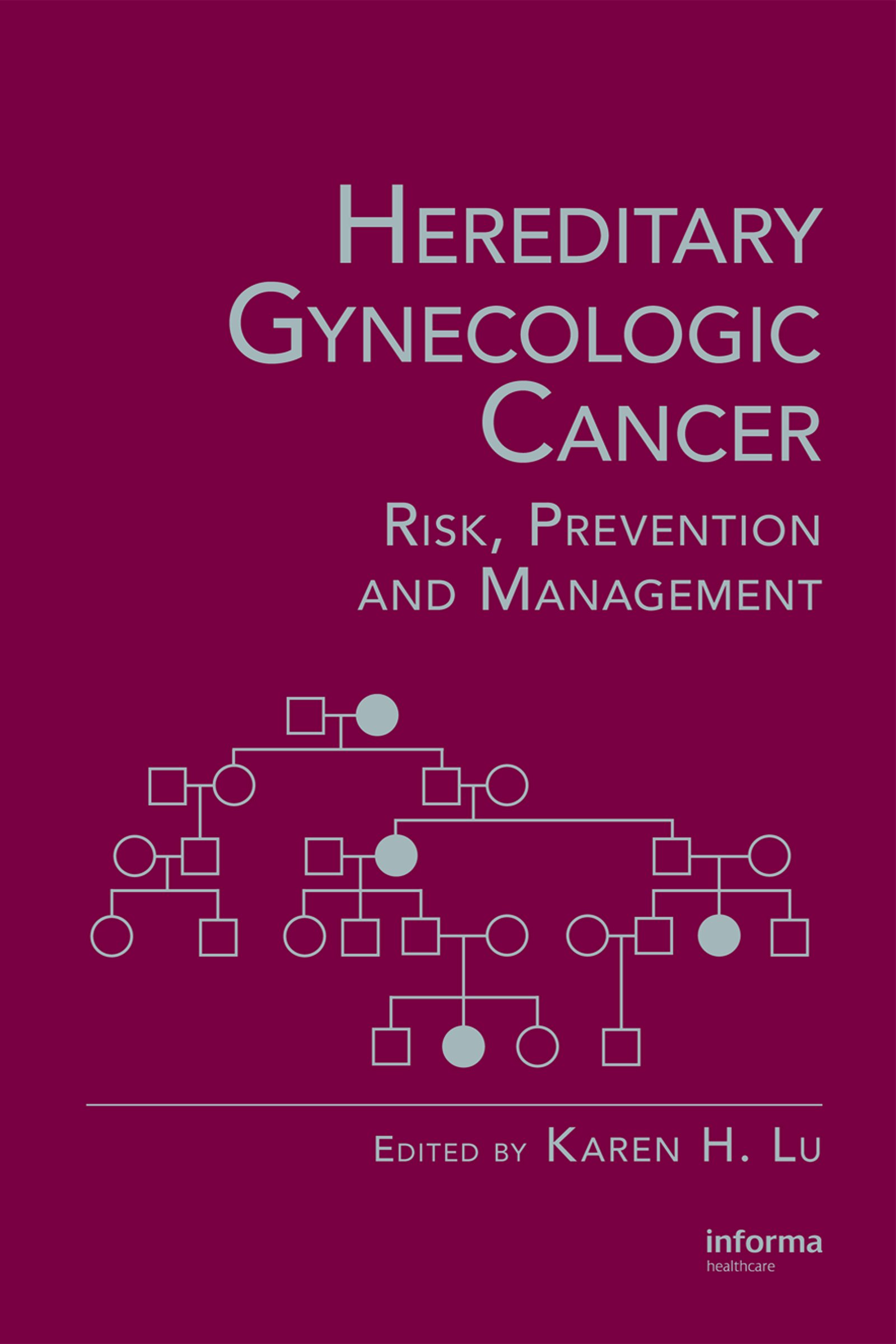Hereditary Gynecologic Cancer: Risk, Prevention and Management ebook
