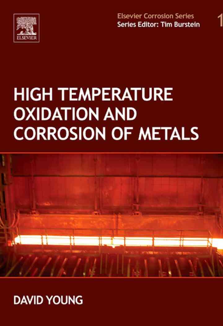 High Temperature Oxidation and Corrosion of Metals ebook