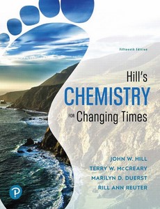 Hill's Chemistry for Changing Times 15th Edition by John W. Hill ebook