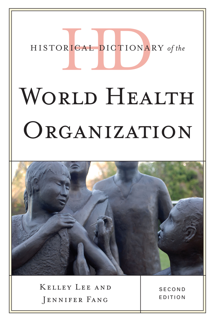 Historical Dictionary of the World Health Organization ebook