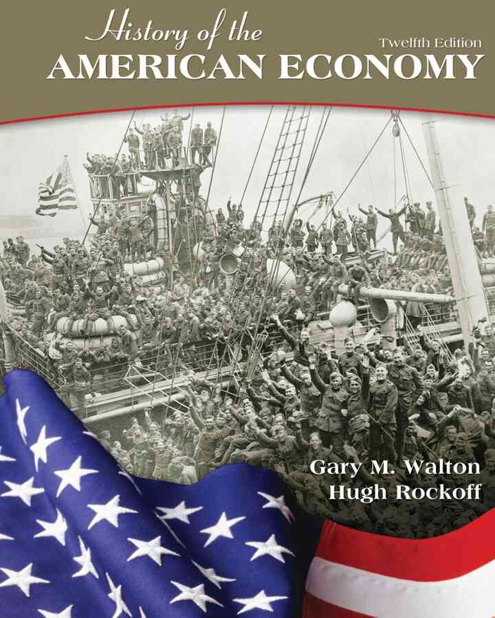 History of the American Economy, 12th Edition ebook