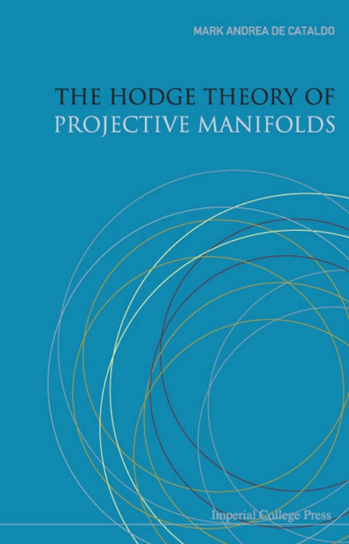 Hodge Theory Of Projective Manifolds, The ebook